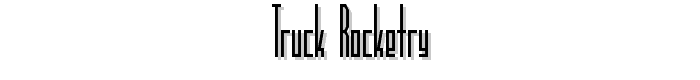 TRUCK Rocketry font